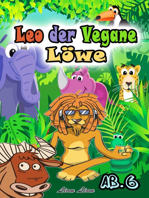Title details for Leo der Vegane Löwe by Liom Liom - Available